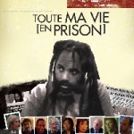 Toute ma vie (en prison) film documentaire sur Mumia Abou-Jamal
